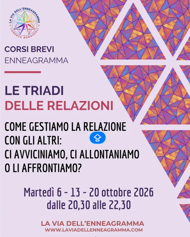 LE TRIADI DELLE RELAZIONI: percorso con l’Enneagramma
