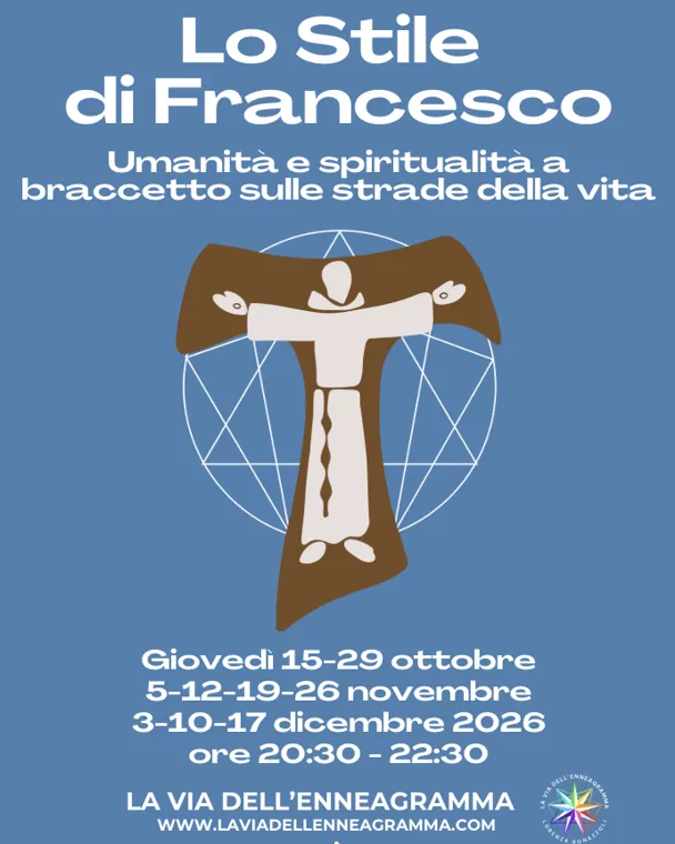 LO STILE DI FRANCESCO: percorso con l'Enneagramma