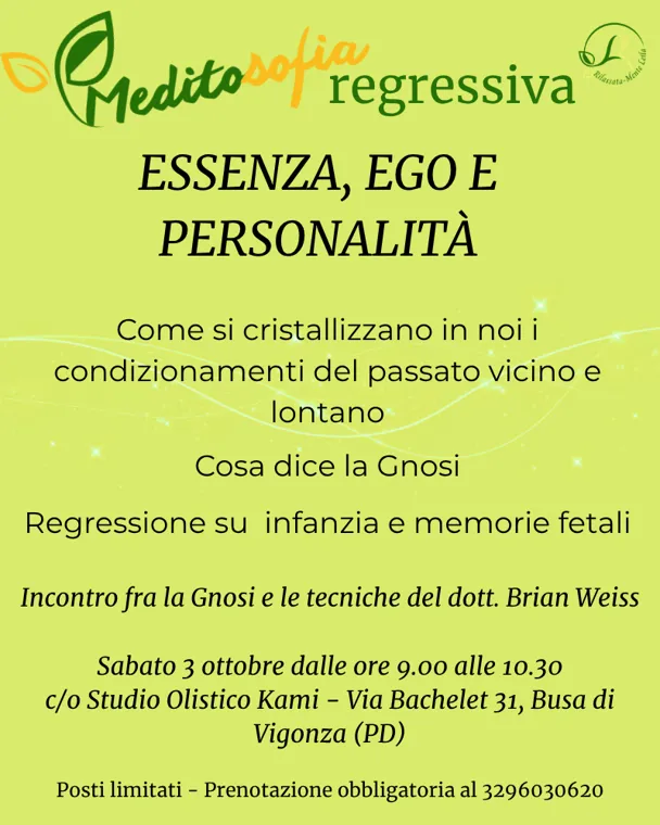 Meditosofia regressiva: Essenza, ego e personalità