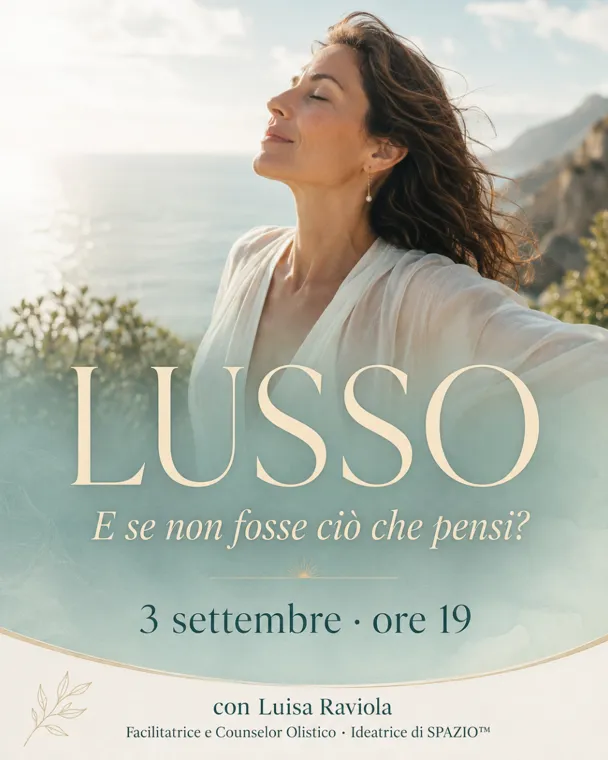 LUSSO | e se non fosse ciò che pensi?