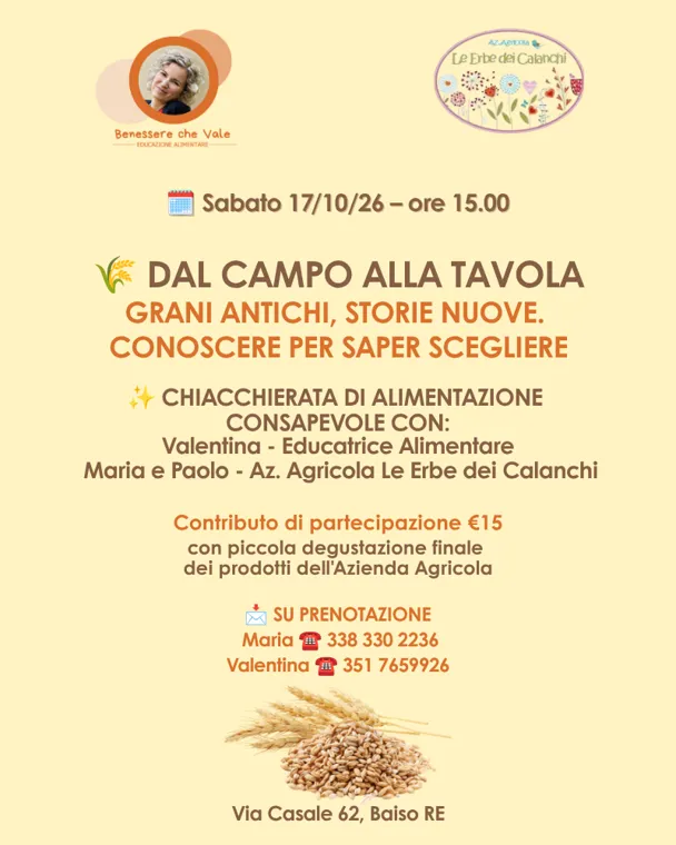 🌾 DAL CAMPO ALLA TAVOLA. Grani antichi, storie nuove, per conoscere e scegliere consapevolmente