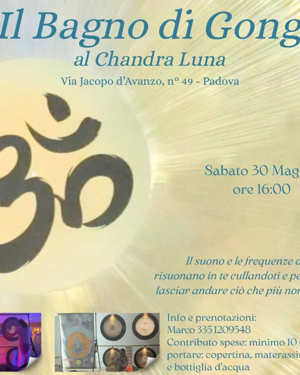 Bagno di Gong al Chandra Luna