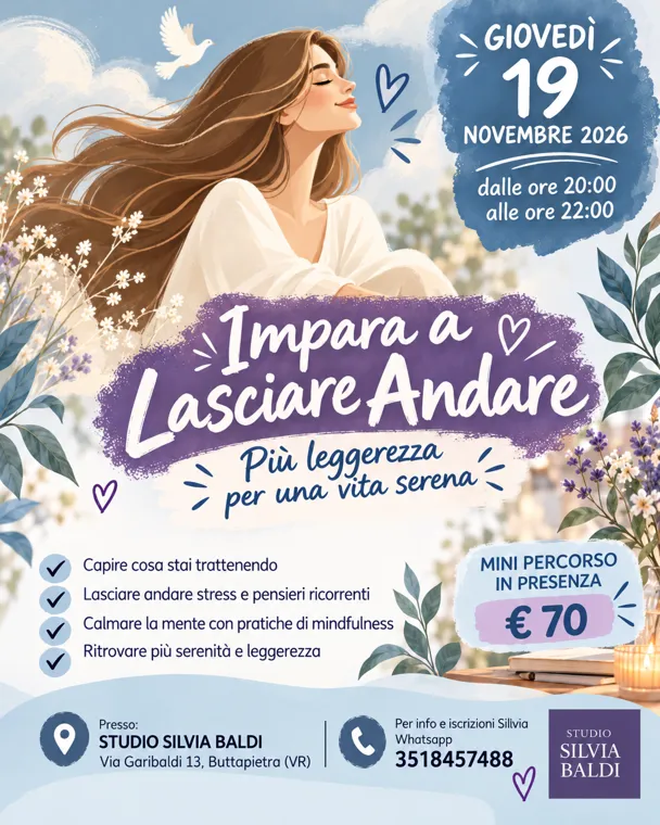 IMPARA A LASCIARE ANDARE. Mini Percorso in Presenza.