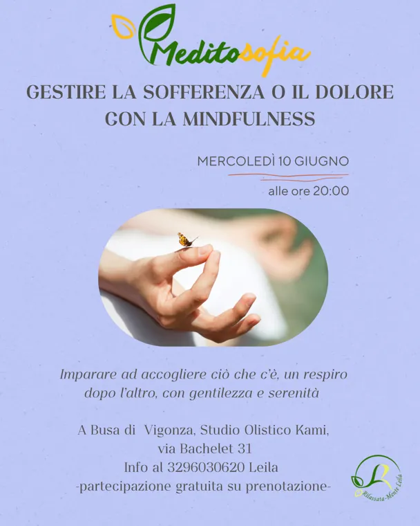 Gestire la sofferenza o il dolore con la Mindfulness